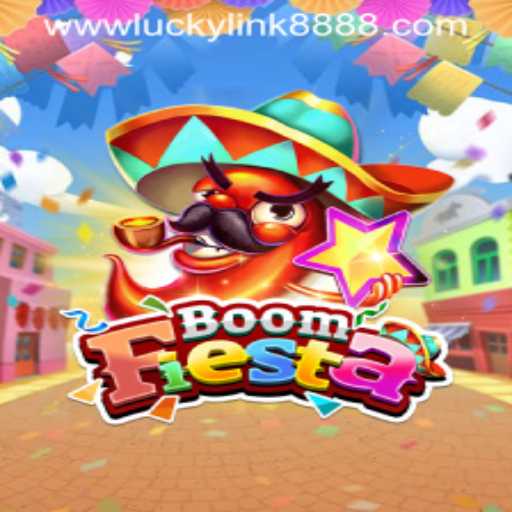 BoomFiesta: The Ultimate Gaming Experience with LuckyLink888